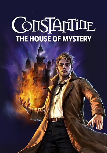 دانلود انیمیشن Constantine – The House of Mystery 2022 دانلود انیمیشن Constantine – The House of Mystery 2022