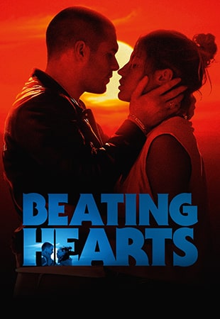دانلود فیلم Beating Hearts 2024 قلبهای تپنده